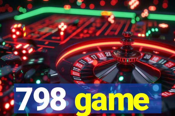 798 game